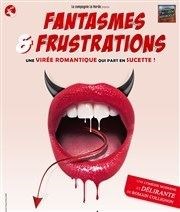 Fantasmes et Frustrations Coul'Thtre Affiche