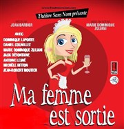 Ma femme est sortie Thtre de L'estran Affiche