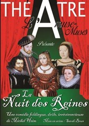 La nuit des reines Centre Culturel Affiche