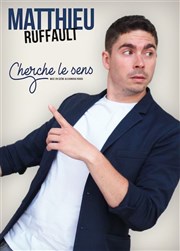 Matthieu Ruffault dans Cherche le sens La Cible Affiche