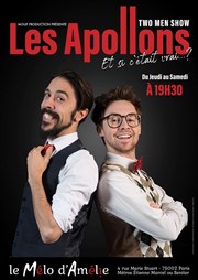 Les Apollons dans Et si c'était vrai ! Thtre Le Mlo D'Amlie Affiche