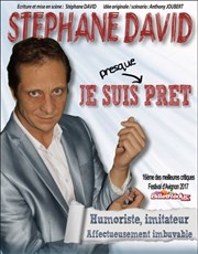 Stéphane David dans Je suis presque prêt Chteau du Martinet Affiche