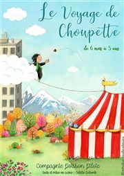 Le voyage de Choupette L'Archange Thtre Affiche