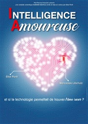 Intelligence Amoureuse Caf Thtre du Ttard Affiche