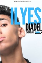 Ilyes Djadel | en rodage Thtre  l'Ouest Auray Affiche