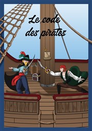 Le code des pirates La Comdie de Nmes Affiche