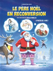 Le Père Noël en reconversion Thtre du Marais Affiche