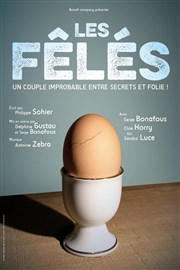 Les fêlés Thtre du Marais Affiche