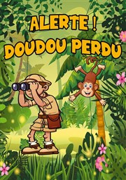 Alerte ! Doudou perdu La Comdie de Nmes Affiche