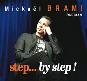 Mickaël Brami dans Step by step Le Paris de l'Humour Affiche