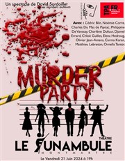 Murder Party Le Funambule Montmartre Affiche