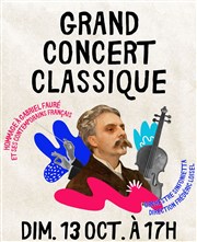 Grand concert classique : Hommage à Gabriel Fauré Espace des Arts Affiche