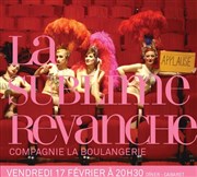 Dîner Cabaret : La sublime revanche Thtre de Chtillon Affiche