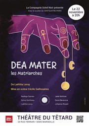 Dea Mater Caf Thtre du Ttard Affiche