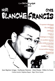 Nuit blanche chez Francis Vingtime Thtre Affiche