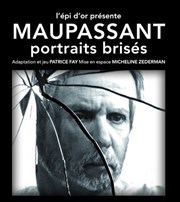 Maupassant, portraits brisés Thtre Essaion Affiche