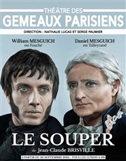 Le souper Thtre des Gmeaux Parisiens Affiche