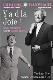 Y'a d'la joie ! Nelson Monfort raconte Charles Trenet Thtre le Ranelagh Affiche