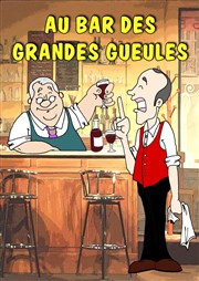 Au bar des grandes gueules Altigone Affiche