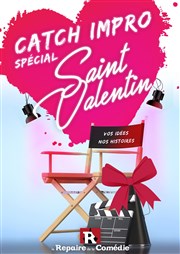 Catch impro Saint Valentin Le Repaire de la Comdie Affiche