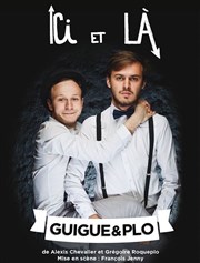 Guigue & Plo dans Ici et là Royale Factory Affiche