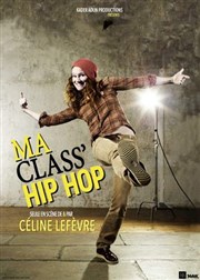 Ma class' Hip Hop Le Thtre des Bliers Affiche