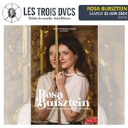 Rosa Bursztein - Nouveau spectacle en rodage Les trois Ducs Affiche