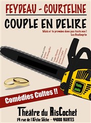 Couple en délire ! Thtre du RisCochet Nantais Affiche