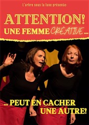 Attention une femme créative peut en cacher une autre Au Rikiki Affiche