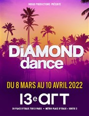 Diamond dance Thtre Le 13me Art - Grande salle Affiche