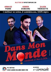 Dans Mon Monde Thtre Mtro Ateliers Affiche