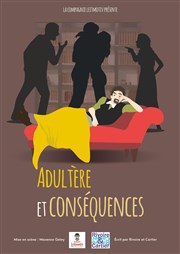 Adultère et conséquences Thtre La Pergola Affiche