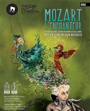 Mozart l'enchanteur Thtre du Petit Saint Martin Affiche