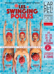 Les Swinging Poules : Chansons synchronisées L'Archipel - Salle 2 - rouge Affiche