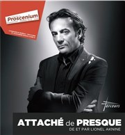 Attache de presque Thtre le Proscenium Affiche