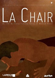 La Chair Thtre du Nord Ouest Affiche