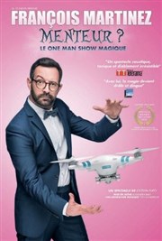 François Martinez dans Menteur ? La Compagnie du Caf-Thtre - Petite salle Affiche