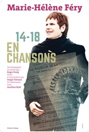 Chansons 14/18 Thtre Silvia Monfort Affiche