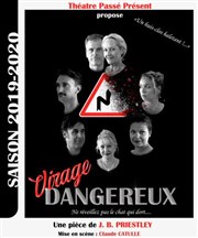 Virage dangereux Le petit Theatre de Valbonne Affiche