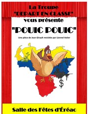 Pouic-Pouic Salle des ftes Affiche