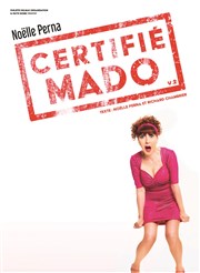 Noëlle Perna dans Certifié Mado Casino Thtre Barrire Affiche