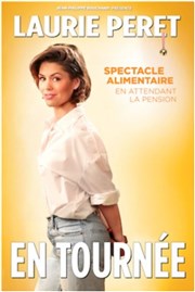 Laurie Peret dans Spectacle alimentaire en attendant la pension Thtre  l'Ouest Auray Affiche