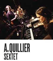 Anne Quillier Sextet Le Pannonica Affiche