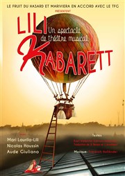 Lili Kabarett Thtre Francis Gag - Grand Auditorium Affiche