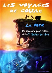 Les voyages de couac : La mer La comdie de Nancy Affiche