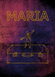 Maria Comdie Nation Affiche