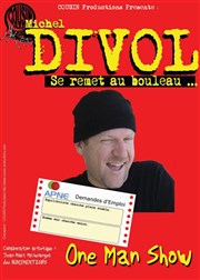 Michel Divol dans Michel Divol se remet au bouleau... Divine Comdie Affiche