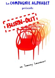 Burn out Thtre L'Alphabet Affiche