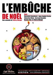 L'embûche de noël Thtre des Chartrons Affiche