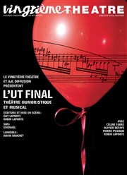 L'UT final Vingtime Thtre Affiche